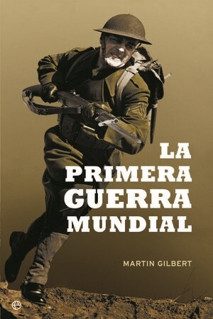 LA PRIMERA GUERRA MUNDIAL (Hardcover)