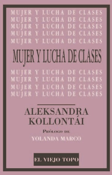 MUJER Y LUCHA DE CLASES (Paperback)