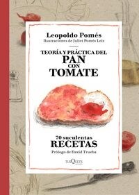TEORIA Y PRACTICA DEL PAN CON TOMATE (Hardcover)