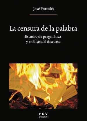 LA CENSURA DE LA PALABRA (Paperback)