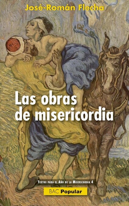 LAS OBRAS DE MISERICORDIA (Paperback)