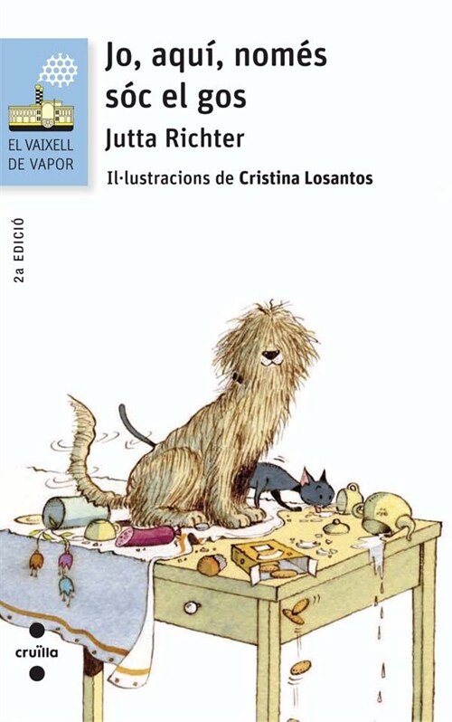 JO, AQUI, NOMES SOC EL GOS (Paperback)