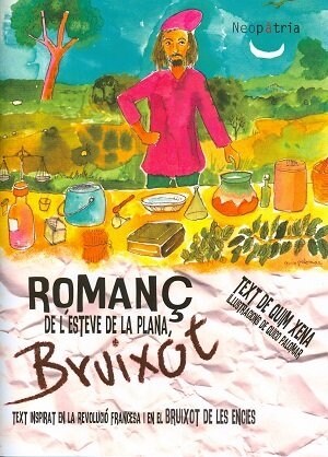 ROMANC DE LESTEVE DE LA PLANA, BRUIXOT (Paperback)