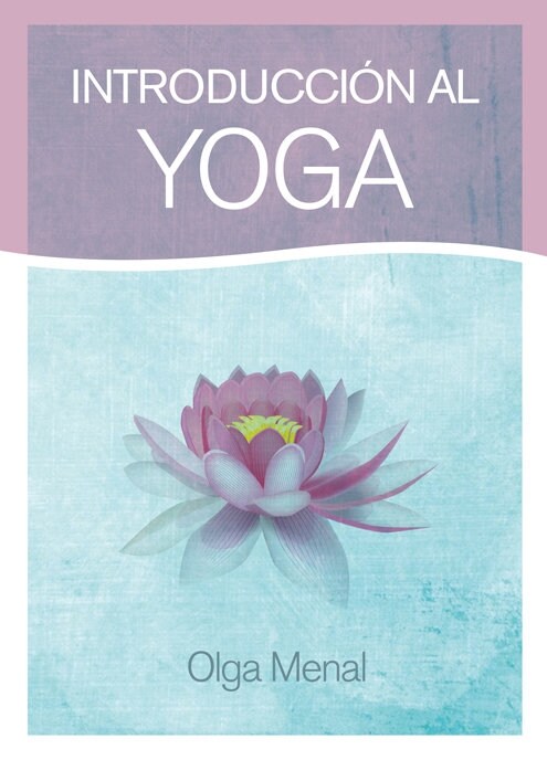 INTRODUCCION AL YOGA (Book)