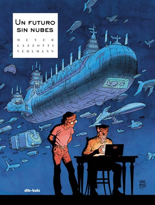 UN FUTURO SIN NUBES (COMIC) (Hardcover)