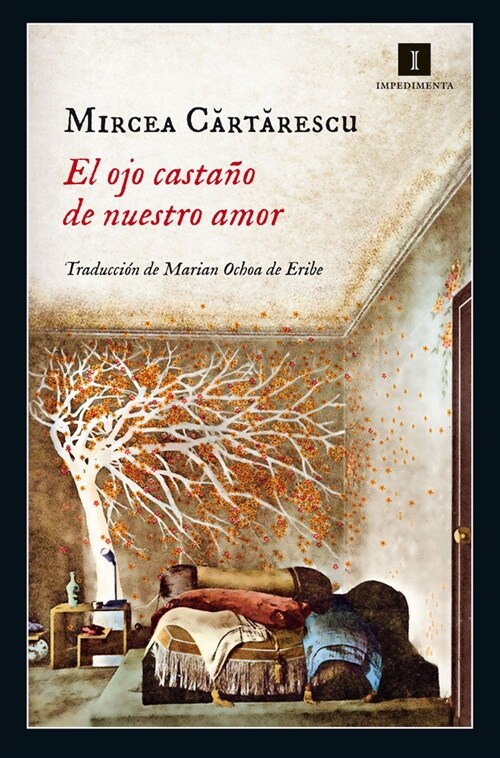 EL OJO CASTANO DE NUESTRO AMOR (Paperback)
