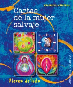 CARTAS DE LA MUJER SALVAJE (LIBRO + BARAJA) (Paperback)