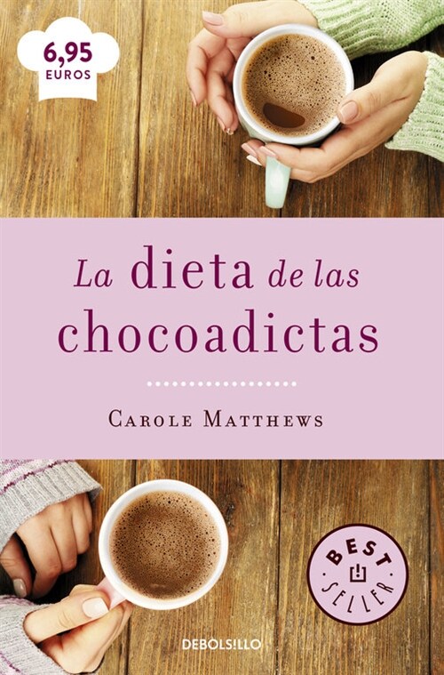 LA DIETA DE LAS CHOCOADICTAS (ED.LIMITADA) (Paperback)