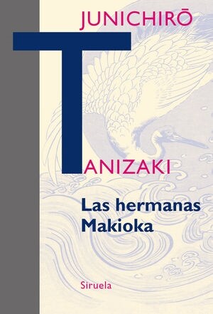 LAS HERMANAS MAKIOKA (Paperback)