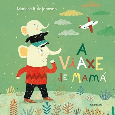 A VIAXE DE MAMA (Hardcover)