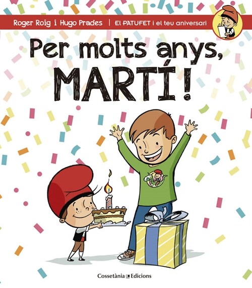PER MOLTS ANYS, MARTI! (Paperback)