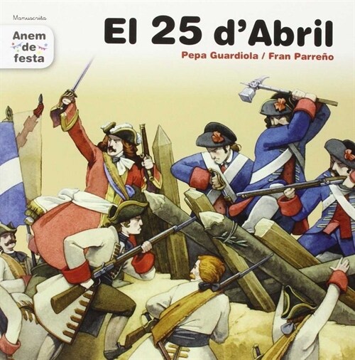 EL 25 DABRIL (Paperback)