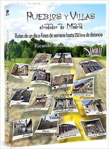 PUEBLOS Y VILLAS ALREDEDOR DE MADRID (Paperback)