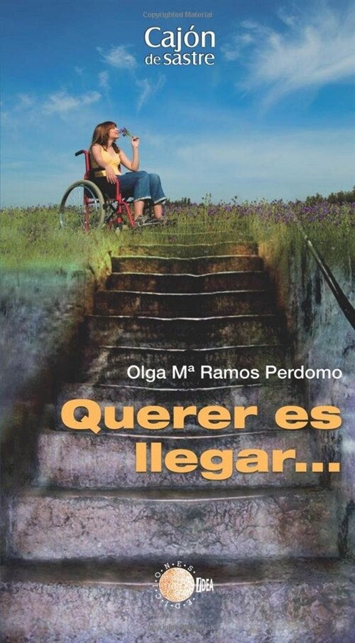 QUERER ES LLEGAR... (Paperback)