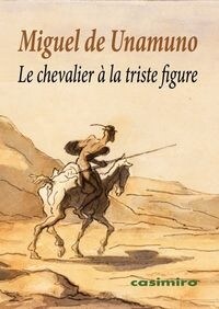 LE CHEVALIER A LA TRISTE FIGURE (Paperback)