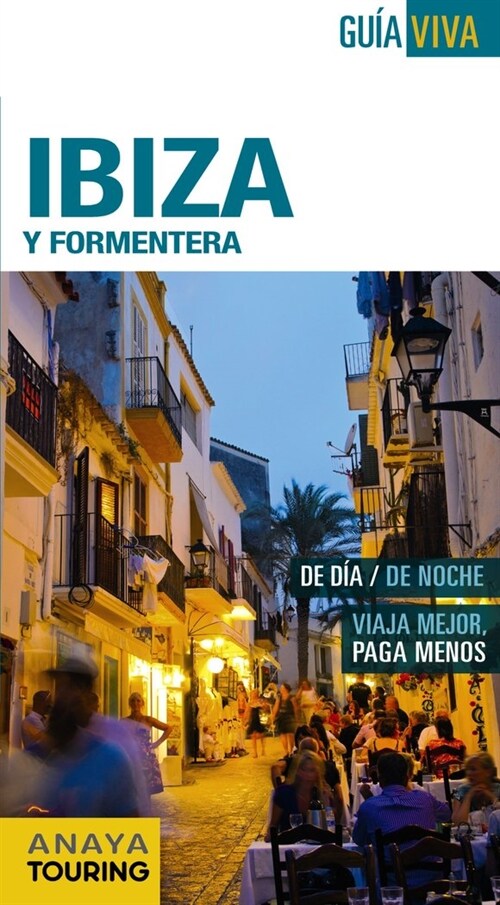 IBIZA Y FORMENTERA (Paperback)