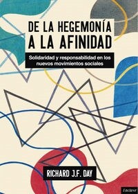 DE LA HEGEMONIA A LA AFINIDAD (Paperback)