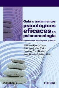 GUIA DE TRATAMIENTOS PSICOLOGICOS EFICACES PARA LOS SUPERVIVIENTES ALCANCER (Paperback)