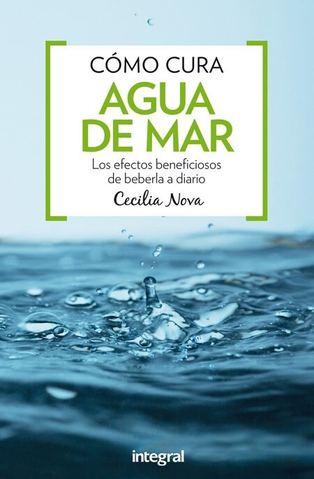 AGUA DE MAR. COMO CURA (Paperback)