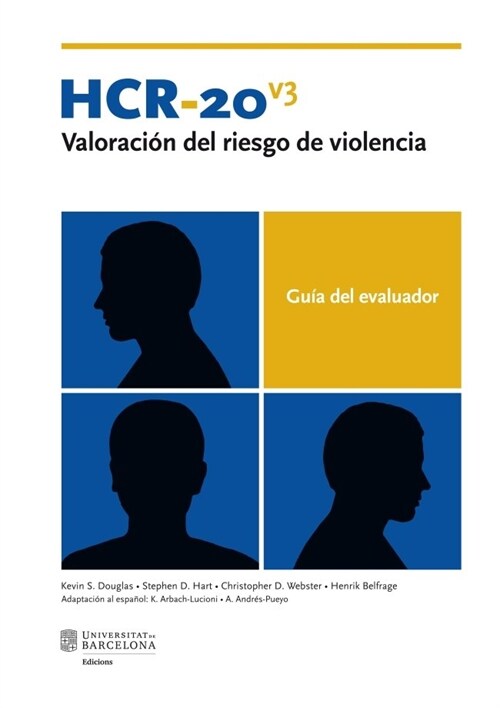 HCR-20 V3. VALORACION DEL RIESGO DE VIOLENCIA (Paperback)