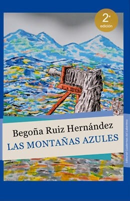 LAS MONTANAS AZULES (Paperback)