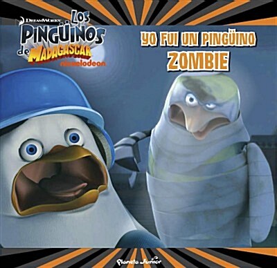 LOS PINGUINOS DE MADAGASCAR. YO FUI UN PINGUINO ZOMBI (Digital Download)