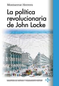 LA POLITICA REVOLUCIONARIA DE JOHNLOCKE (Paperback)