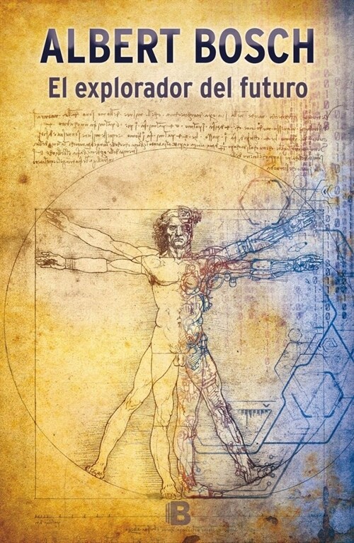 EL EXPLORADOR DEL FUTURO (Paperback)