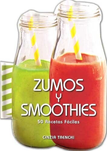 ZUMOS Y SMOOTHIES (Hardcover)