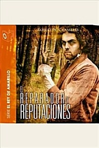 EL REPARADOR DE REPUTACIONES (CD-Audio)