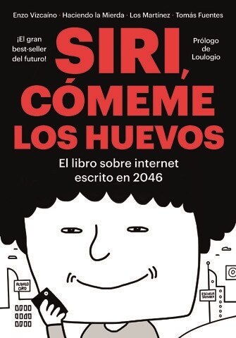 SIRI, COMEME LOS HUEVOS (Paperback)