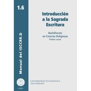 INTRODUCCION A LA SAGRADA ESCRITURA (Paperback)