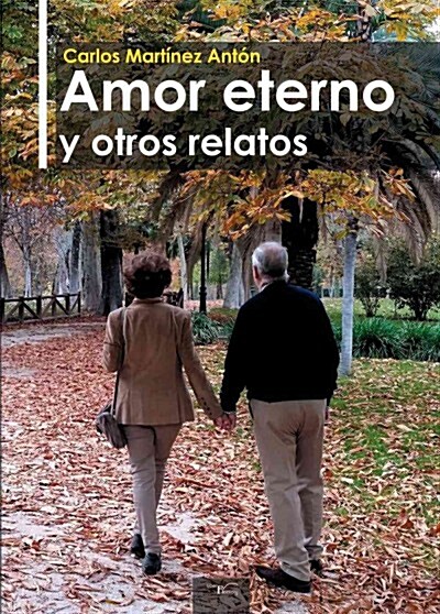 AMOR ETERNO Y OTROS RELATOS (Digital Download)