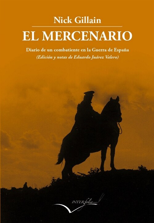 EL MERCENARIO (Paperback)