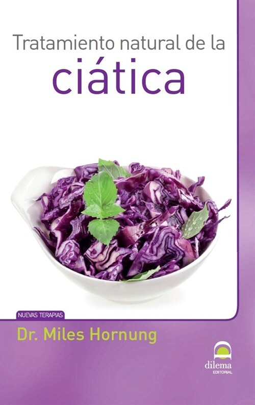 TRATAMIENTO NATURAL DE LA CIATICA (Paperback)