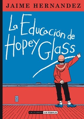 LA EDUCACION DE HOPEY GLASS (COMIC) (Paperback)