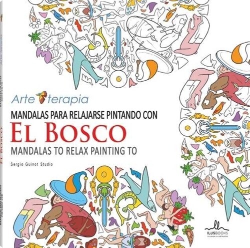 MANDALAS PARA RELAJARSE PINTANDO CON EL BOSCO (Paperback)