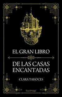 EL GRAN LIBRO DE LAS CASAS ENCANTADAS (Digital Download)