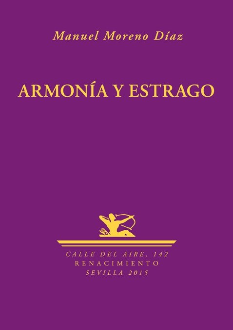 ARMONIA Y ESTRAGO (Paperback)