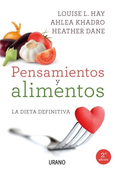 PENSAMIENTOS Y ALIMENTOS: LA DIETADEFINITIVA (Paperback)