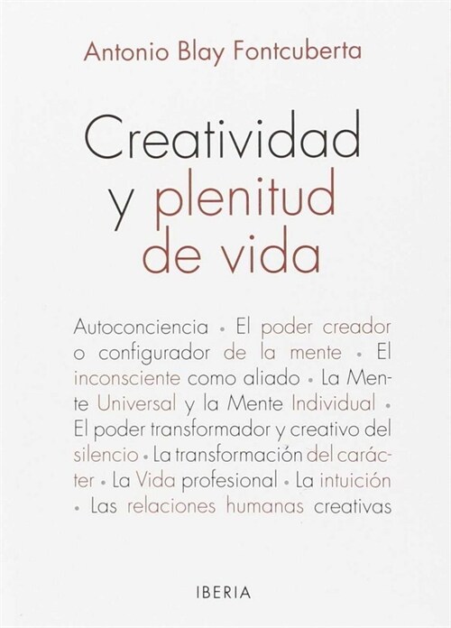 CREATIVIDAD Y PLENITUD DE VIDA (Paperback)