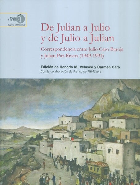 DE JULIAN A JULIO Y DE JULIO A JULIAN (Paperback)