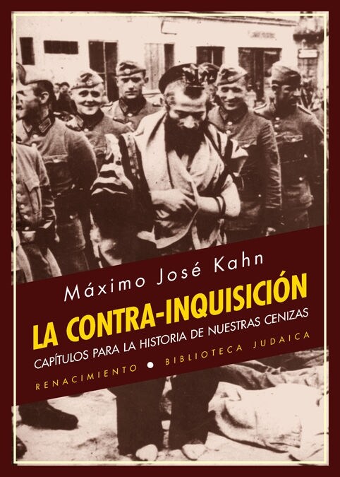 LA CONTRA-INQUISICION: CAPITULOS PARA LA HISTORIA DE NUESTRAS CENIZAS (Paperback)