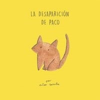 LA DESAPARICION DE PACO (Hardcover)