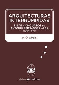 ARQUITECTURAS INTERRUMPIDAS (Paperback)