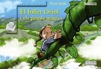 EL FOLLET ORIOL I ELS PESOLS MAGICS (Hardcover)