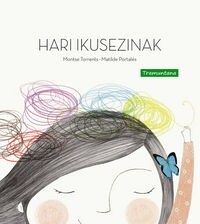 HARI IKUSEZINAK (Hardcover)