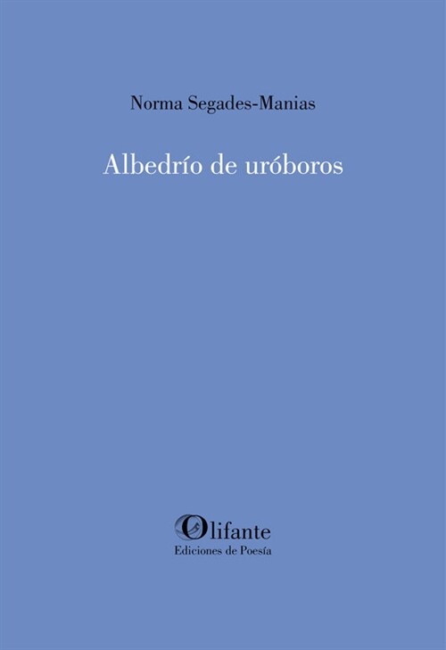 ALBEDRIO DE UROBOROS (Paperback)