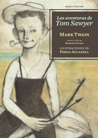[중고] LAS AVENTURAS DE TOM SAWYER (ILUSTRADO) (Hardcover)