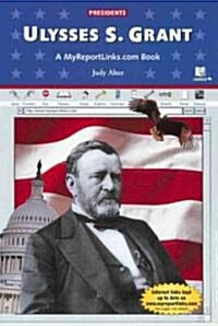 Ulysses S. Grant (Library Binding)